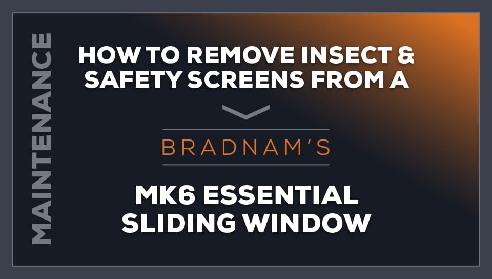 How To Remove a Insect or Safety Screen from a MK6 Sliding Window Sash